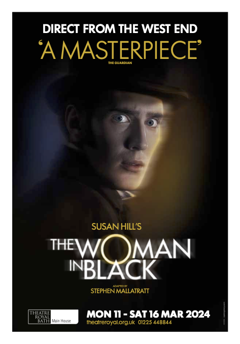 The Woman In Black ??? Theatre Royal Bath